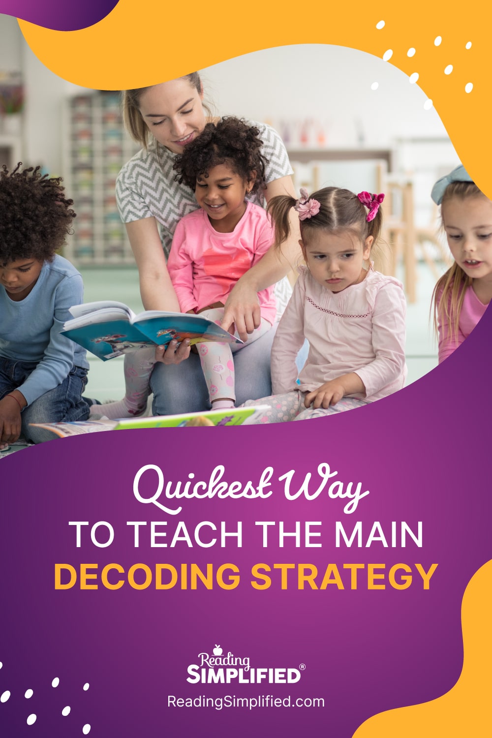 Quickest Way to Teach the Main Decoding Strategy | Reading Simplified