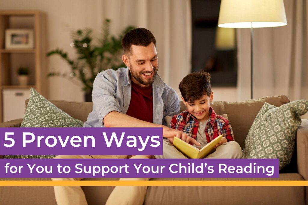 5 Proven Ways to support your child's reading_blog cover reduced