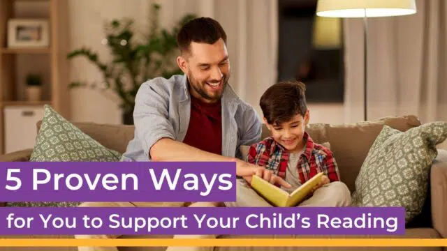 5 Proven Ways to support your child's reading_blog cover reduced