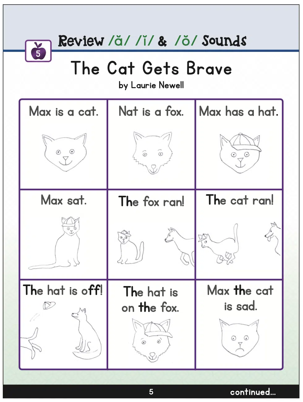 The cat gets brave short o text