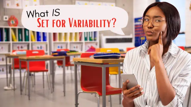 What is Set for Variability?