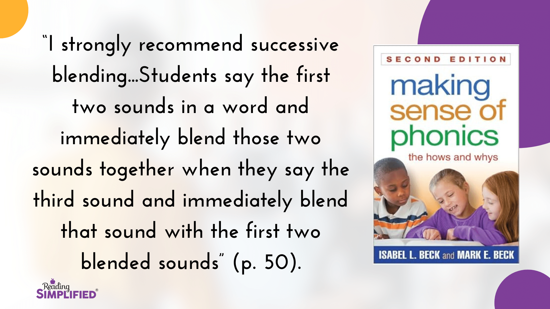 blending sounds Isabel Beck Making Sense of Phonics